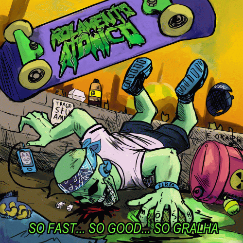 So Fast... So Good... So Gralha